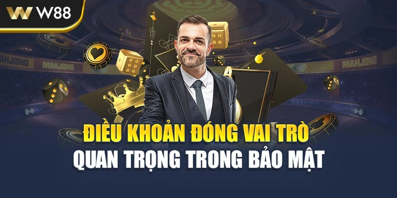 Điều khoản đóng vai trò quan trọng trong bảo mật