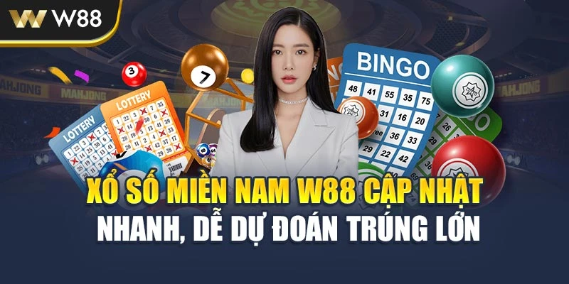 Xổ Số Miền Nam W88 Cập Nhật Nhanh, Dễ Dự Đoán Trúng Lớn
